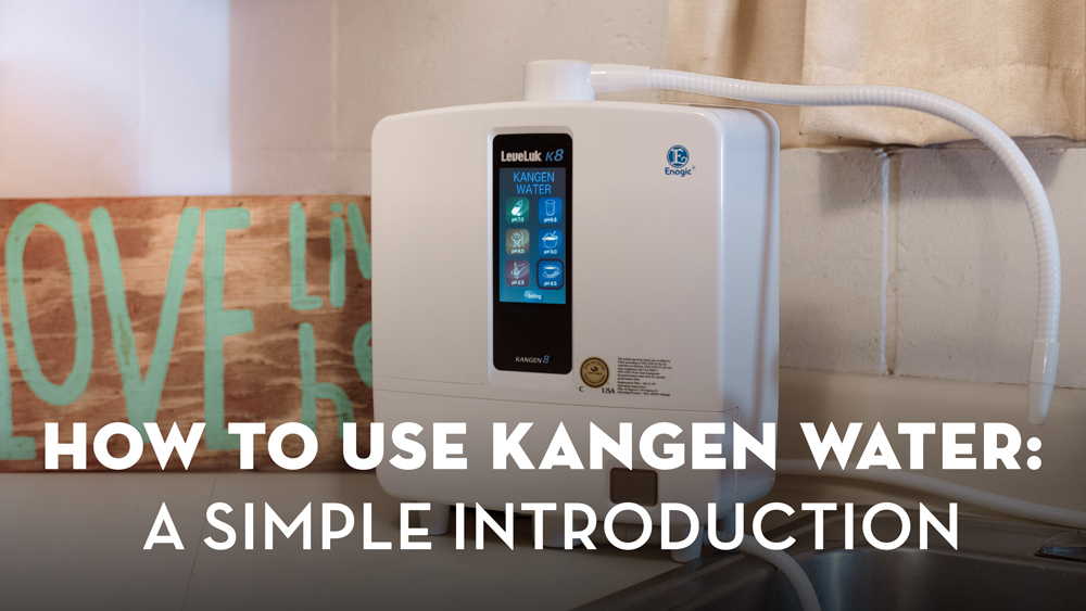 how to use kangen water